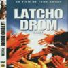Latcho Drom (1993) DVD Tony Gatlif, La Caita view 1