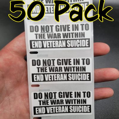 50PCS Do NOT Give in to The War Within END Veteran Suicide Stickers Bulk Pack lot