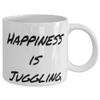 Funny Juggling 11oz 15oz Mug, Happiness is Juggling, For Friends, Present From, Cup For Juggling view 2