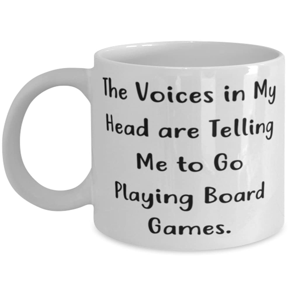 Brilliant Board Games, The Voices in My Head are Telling Me to Go Playing Board Games, Epic 11oz 15oz Mug For Friends From