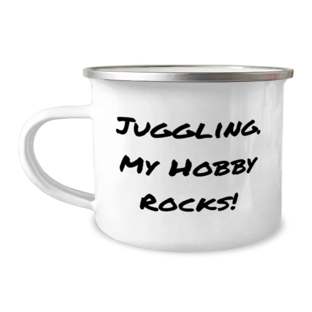 Beautiful Juggling, Juggling. My Hobby Rocks!, Gag Holiday 12oz Camper Mug From Friends