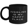 Gag Juggling, Juggling is My Happy Place, Holiday 11oz 15oz Mug For Juggling view 1