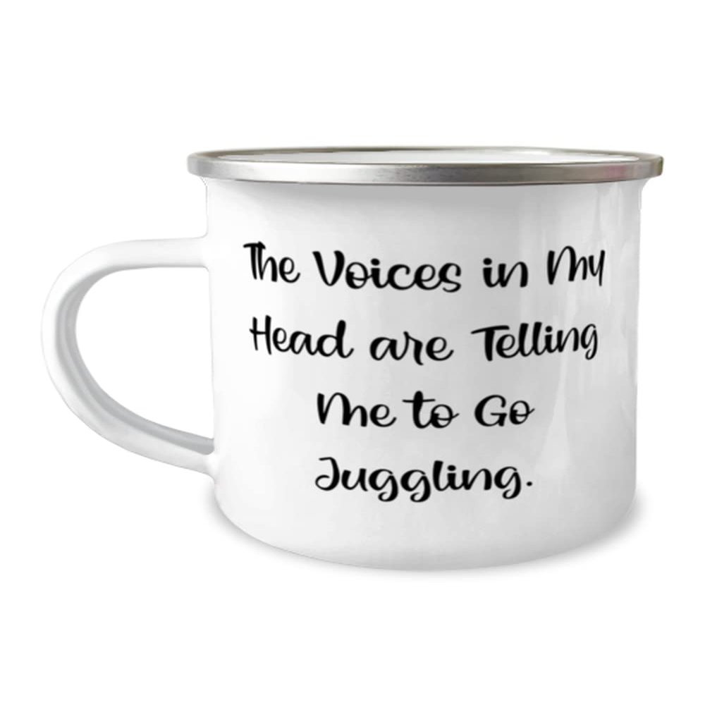 Beautiful Juggling 12oz Camper Mug, The Voices in My Head are Telling Me to Go Juggling, Reusable for Friends, Holiday