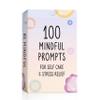 BEST 100 Mindful Prompts for Self Care & Stress Relief | Cards to Reduce Anxiety & Increase Relaxation | Perfect Mindfulness Gift | Beyond Positive Affirmations | Meditations For Kids, Teens, & Adults view 1