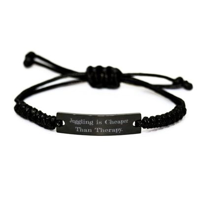 Juggling is Cheaper Than Therapy. Juggling Black Rope Bracelet, Special Juggling, Engraved Bracelet for Friends
