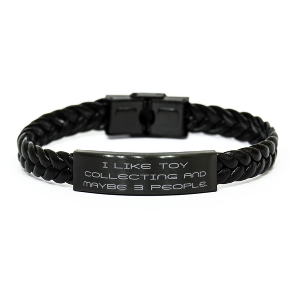 Beautiful Toy Collecting, I Like Toy Collecting and Maybe 3 People, Inspire Braided Leather Bracelet for Men Women from