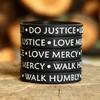 SayitBands 5 Do Justice Love Mercy Walk Humbly Silicone Wristband Bracelets Micah 6:8 view 3