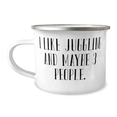 Cheap Juggling 12oz Camper Mug, I Like Juggling and Maybe 3 People, For Friends, Present From, For Juggling