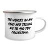 Gag Toy Collecting 12oz Camper Mug, The Voices in My Head are Telling Me to Go Toy Collecting., Present For Friends, Special From view 2