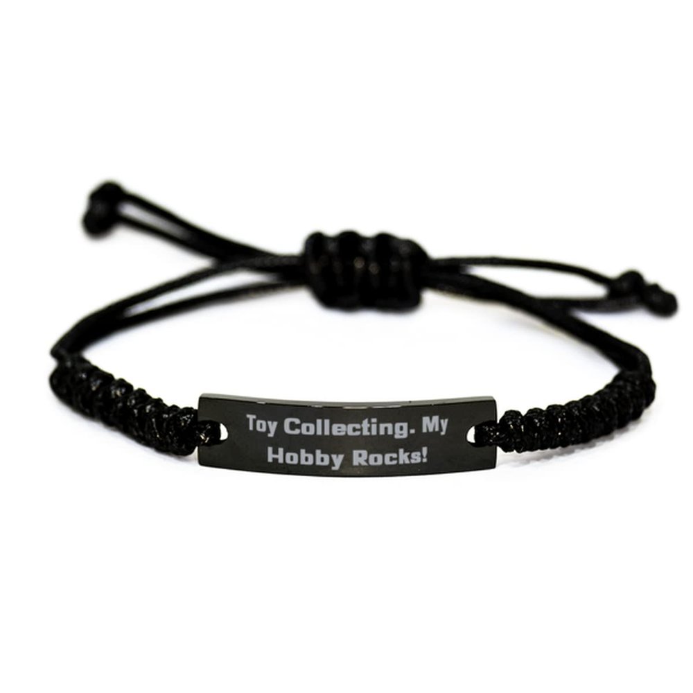 Best Toy Collecting, Toy Collecting. My Hobby Rocks!, Beautiful Holiday Black Rope Bracelet for Friends