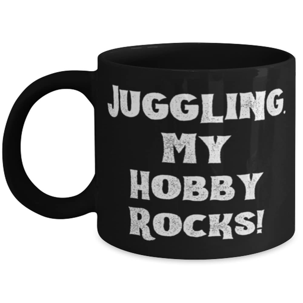 Juggling. My Hobby Rocks! Juggling 11oz 15oz Mug, Reusable Juggling, Cup For Friends