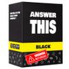 Answer This - How Well Do You Know Your Close Friends? - Hilarious Party Card Game for Adults - Cool Conversation Cards for a Game Night view 1
