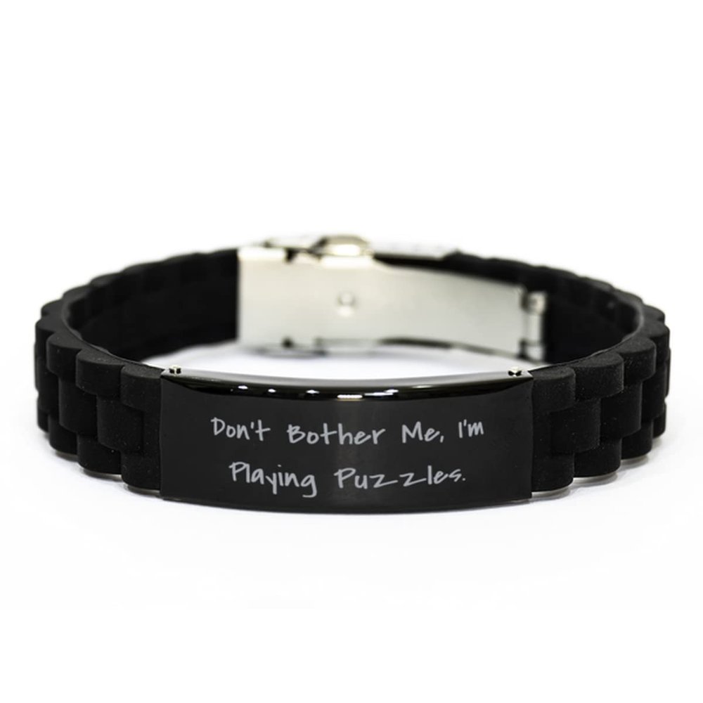 Don't Bother Me, I'm Playing Puzzles. Puzzles Black Glidelock Clasp Bracelet, Unique Puzzles, Engraved Bracelet for Friends