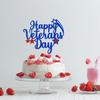 Happy Veterans Day Cake Topper, Thank You Veterans Free and Brave, Patriotic Soldier Veterans Day Army Party Decorations, We are So Proud of you, Presidents Memorial Independence Day Decorations view 3