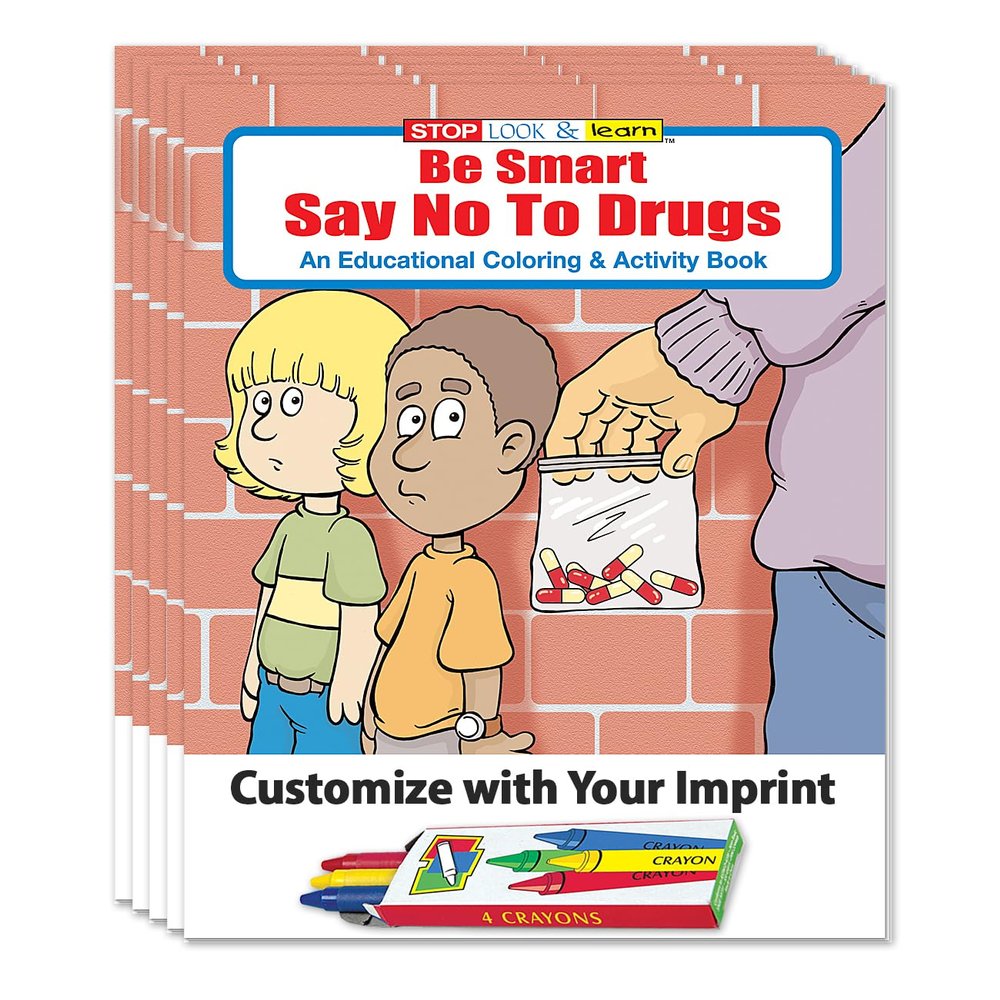 ZOCO  Be Smart Say No to Drugs  Educational Custom Coloring Books (250 Bulk Pack, With Crayons)  Police Promotional Item  Stay DrugFree Activities for Kids