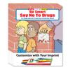 ZOCO  Be Smart Say No to Drugs  Educational Custom Coloring Books (250 Bulk Pack, With Crayons)  Police Promotional Item  Stay DrugFree Activities for Kids view 1