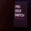 PRO Deck Switch (RED) by Pierre Velarde - Trick view 2