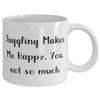 Beautiful Juggling, Juggling Makes Me Happy. You, not so much, Holiday 11oz 15oz Mug For Juggling view 2