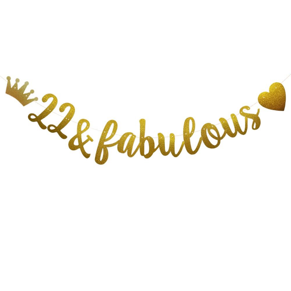 22 & Fabulous Banner, Pre-Strung, Funny Gold Paper Glitter Party Decorations for 22nd Birthday Party Supplies, Letters Gold,ABCpartyland