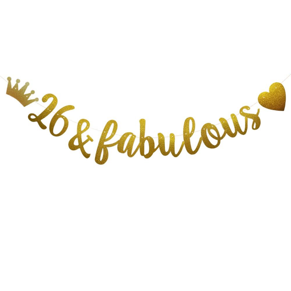 26 & Fabulous Banner, Pre-Strung, Funny Gold Paper Glitter Party Decorations for 26th Birthday Party Supplies, Letters Gold,ABCpartyland