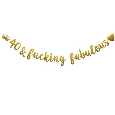 40 & Fucking Fabulous Banner, Pre-Strung, Funny Gold Paper Glitter Party Decorations for 40th Birthday Party Supplies, Letters Gold,ABCpartyland