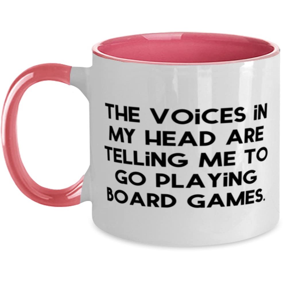 Beautiful Board Games, The Voices in My Head are Telling Me to Go Playing Board Games, Love Two Tone 11oz Mug For Friends From