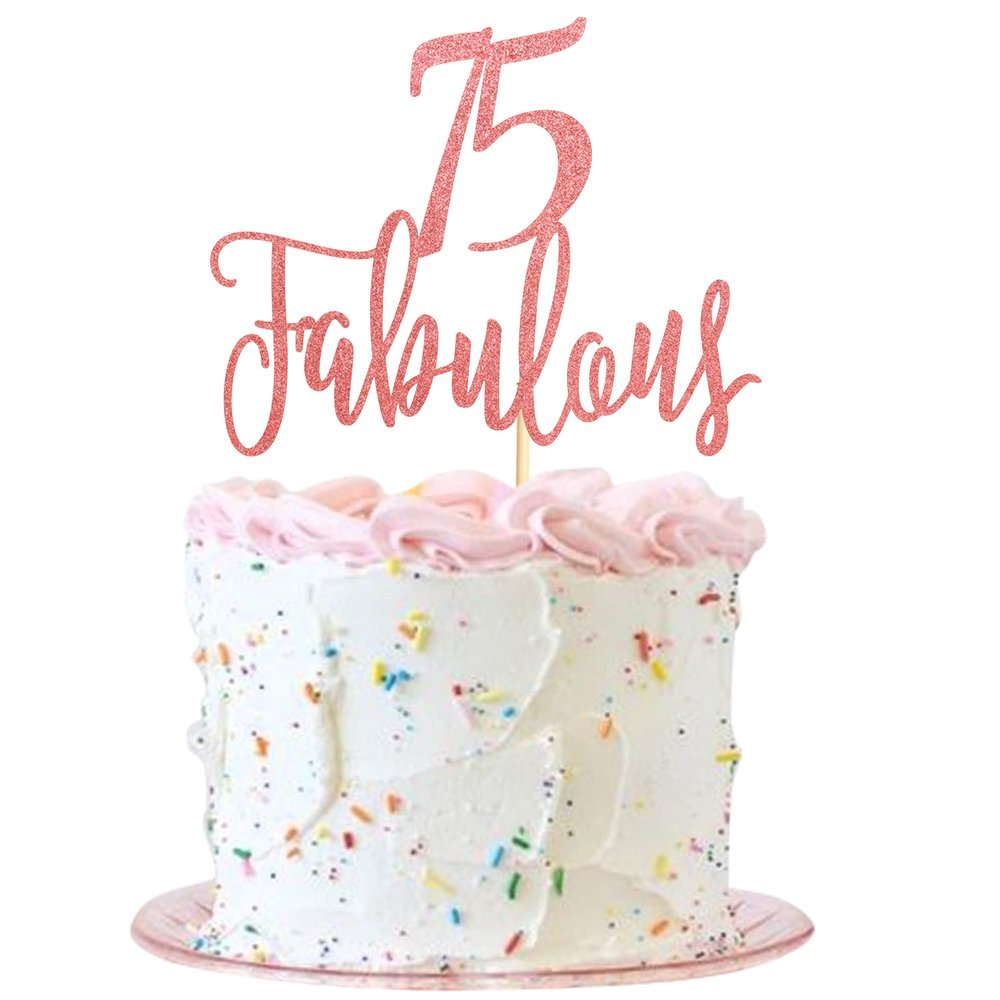 Arthsdite 75 & Fabulous Cake Topper Seventy Five and Fabulous Cake Toppers Happy 75th Birthday Cake Pick for 75th Anniversary Birthday Party Cake Decorations Supplies - Rose Gold Glitter