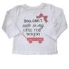 You Can't Ride in My Little red Wagon Infant Shirt view 1