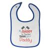 Toddler & Baby Bibs Burp Cloths Dad My Daddy is Faster Than Your Race Car Dad Father's Day Cotton Baby Items for Baby Girl & Boy White Royal Blue Design Only view 1
