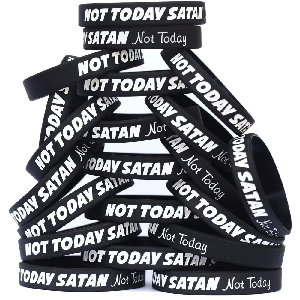 SayitBands 15 of Not Today Satan, Not Today Bracelet Wristbands
