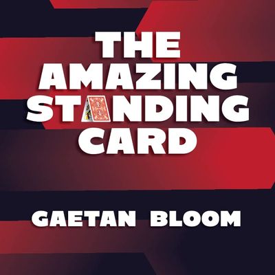 Amazing Standing Card by Gaetan Bloom - Trick