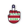 Fuck Biden Middle Finger Flipping The Bird Magnet Sticker US Made view 1