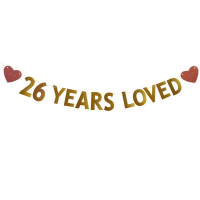 Betteryanzi Gold 26 Years Loved Banner,Pre-Strung,26th Birthday/Wedding Anniversary Party Decorations Supplies,Glitter Paper Garlands Backdrops,Letters Gold 26 Years Loved