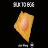 Silk to Egg (Brown/with Yellow Silk) by Alan Wong - Trick view 2