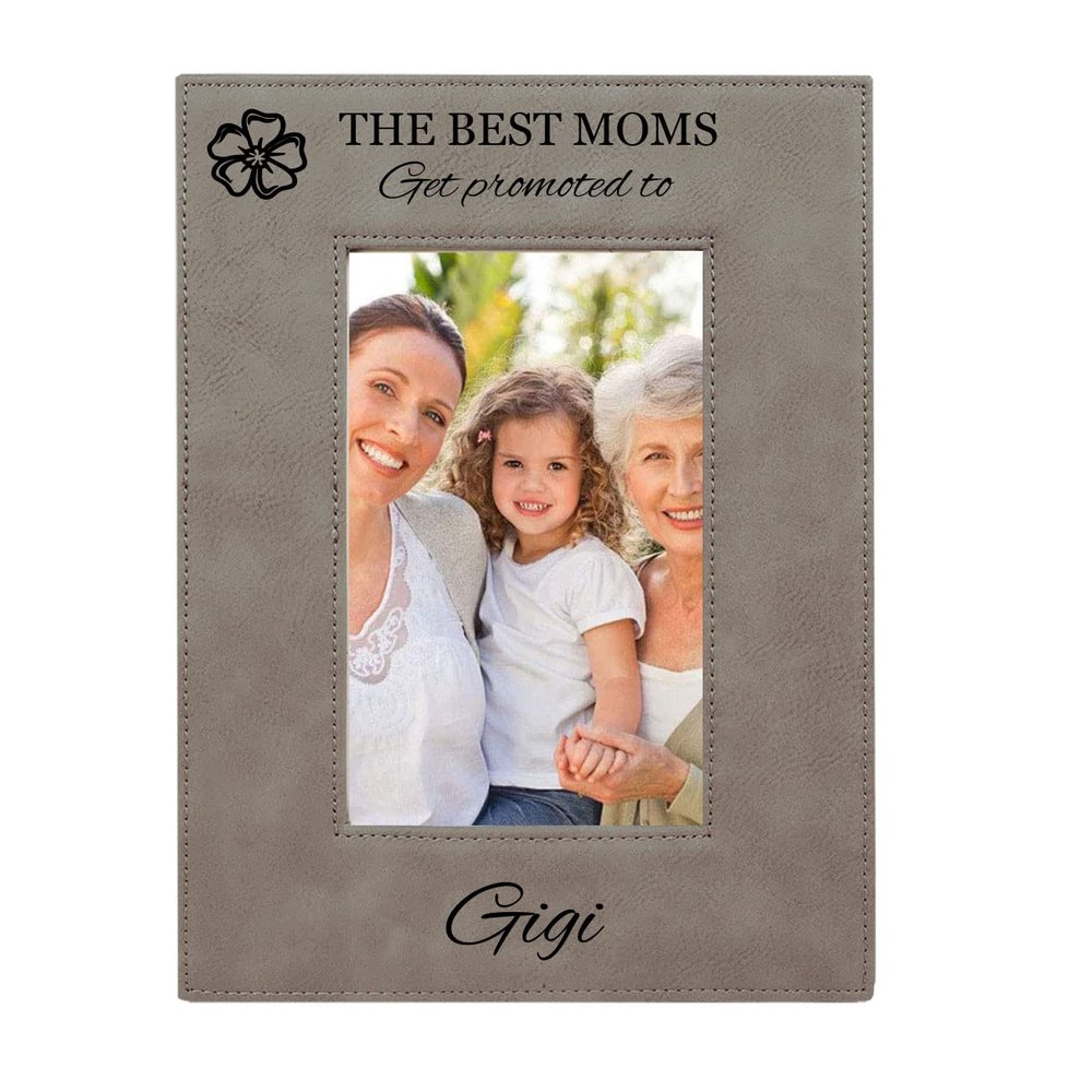CustomGiftsNow The Best Moms Get Promoted to Gigi Grey Leatherette Wall Hanging/Tabletop 4x6 Landscape Vertical Picture Group Family New Grandchild Baby Photo Frame