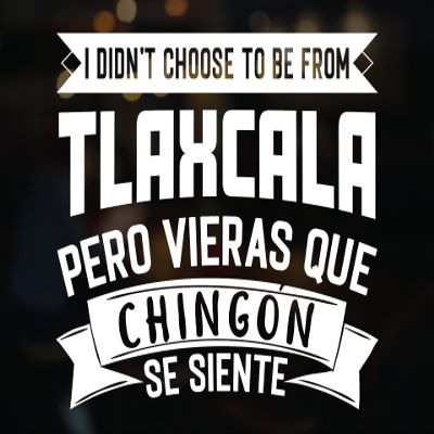 Tlaxcala Mexico Funny Sticker in Spanish Decal para Trocas Decals for Trucks Calcomania para Carro Frase Graciosa I Didn't Choose to be from Mexico in Spanglish (5"x4.5", Tlaxcala)
