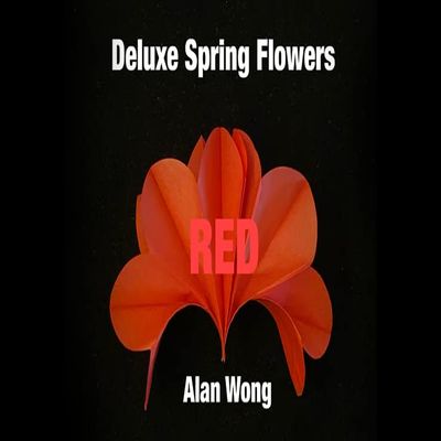 Deluxe Spring Flowers RED by Alan Wong - Trick