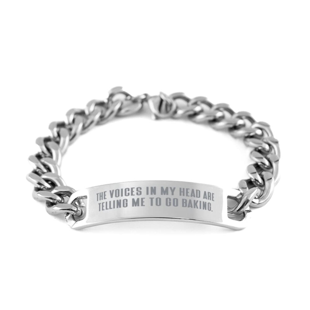 Game On Novelties Sarcastic Baking, The Voices in My Head are Telling Me to Go Baking., Holiday Cuban Chain Bracelet for Baking