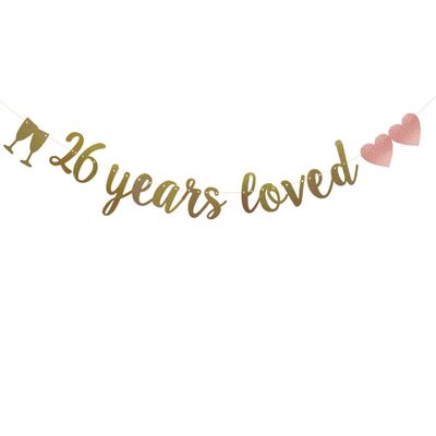 26 Years Loved Banner, Pre-Strung, Gold Glitter Paper Garlands for 26th Birthday/Wedding Anniversary Party Decorations Supplies, No Assembly Required,Gold,SUNbetterland
