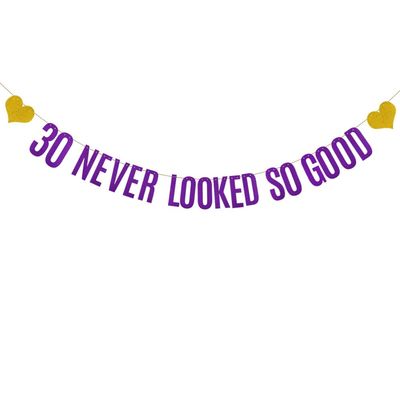 30 NEVER LOOKED SO GOOD Banner, Pre-Strung,Purple Glitter Paper Banner Sign Garlands,30th Birthday Party Decorations Supplies,Letters Purple,SUNbetterland