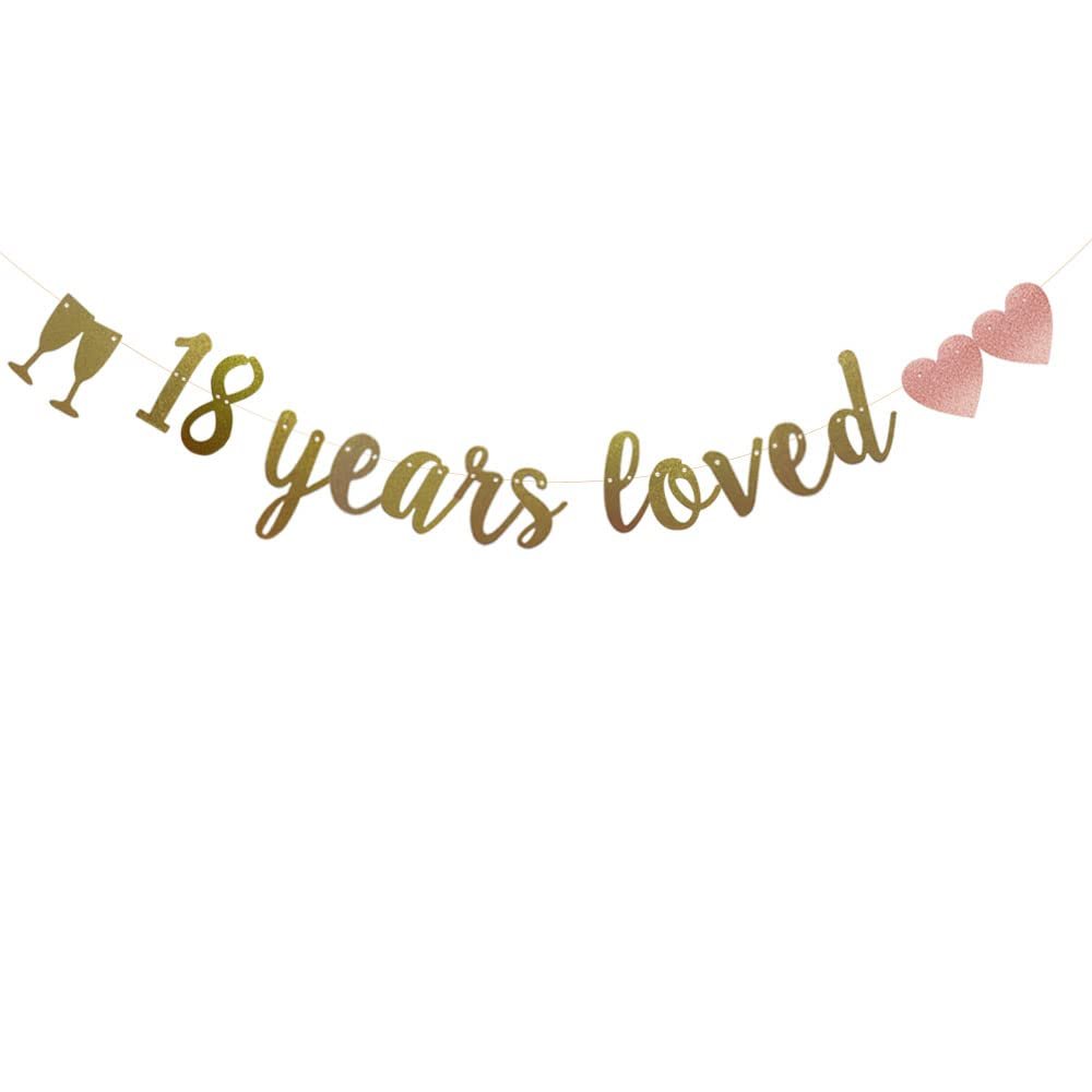 18 Years Loved Banner, Pre-Strung, Gold Glitter Paper Garlands for 18th Birthday/Wedding Anniversary Party Decorations Supplies, No Assembly Required,Gold,SUNbetterland