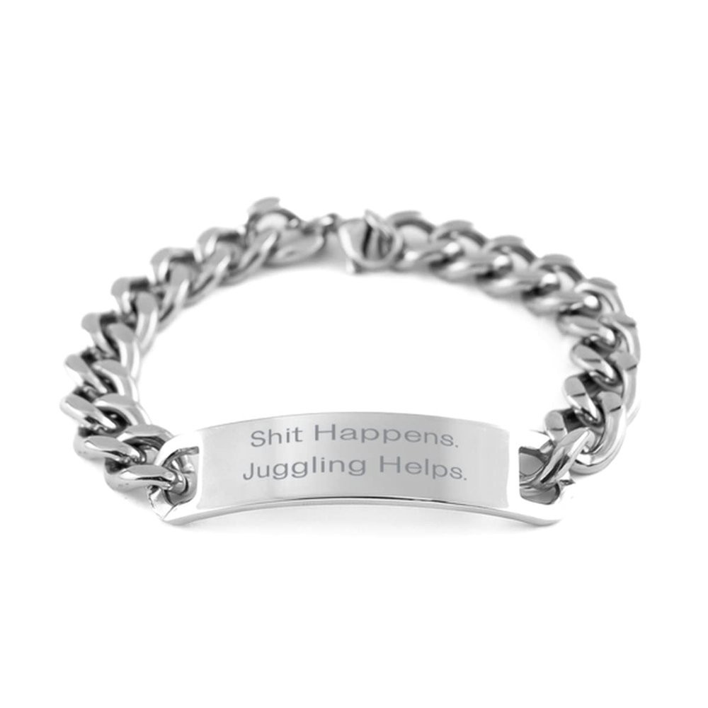 Beautiful Juggling, Shit Happens. Juggling Helps, Juggling Cuban Chain Bracelet from
