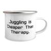 Perfect Juggling, Juggling is Cheaper Than Therapy, Juggling 12oz Camper Mug From view 2