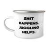 Juggling For Friends, Shit Happens. Juggling Helps, Useful Juggling 12oz Camper Mug, From view 1