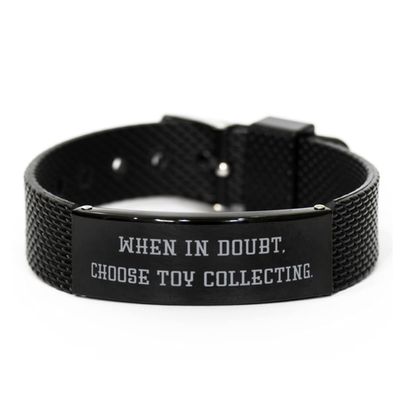 Brilliant Toy Collecting Black Shark Mesh Bracelet, When in Doubt, Choose Toy Collecting, Present for Men Women, Brilliant from