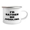 Cool Juggling 12oz Camper Mug, I'd Rather Be Juggling, For Friends, Present From, For Juggling view 2