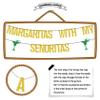 Margaritas with My Seoritas Banner Gold Green Glitter Mexican Fiesta Cinco De Mayo Banner Taco Bar Decorations Funny Loteria Party Decorations Mexican Themed Party Decorations view 2