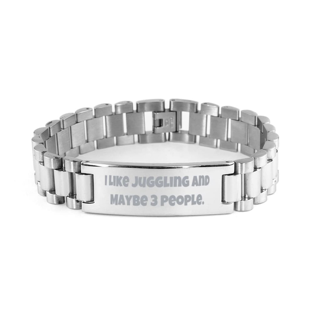 Brilliant Juggling Ladder Bracelet, I Like Juggling and Maybe 3 People, Perfect for Men Women, Holiday