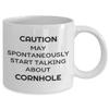 Cornhole Novelty Coffee Mug for Pre Game Festivities Backyard Fun Parking Lot Gaming Caution May Spontaneously Start Talking About Cornhole view 2