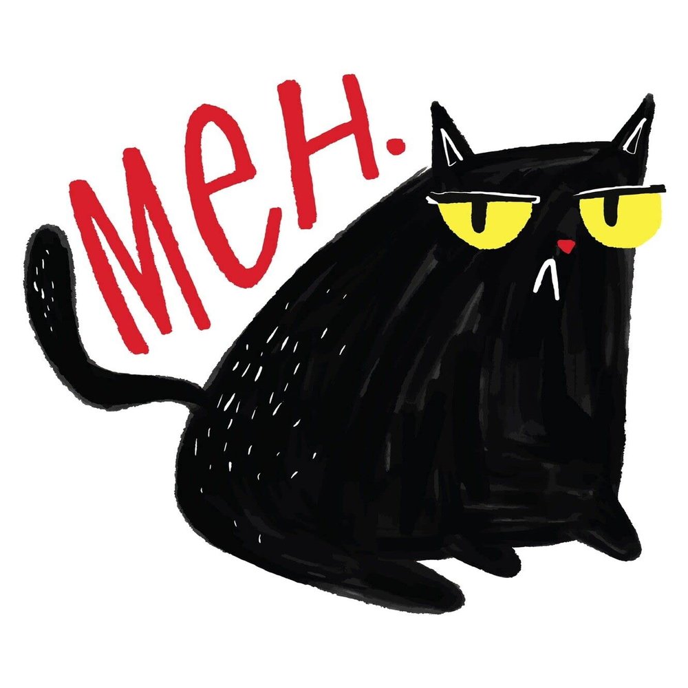 3" Funny Cat Sticker Meh Grumpy Lazy Humor Joke Kitty Meow Attitude